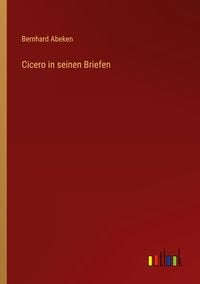 Produktbild: Cicero in seinen Briefen