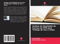 Produktbild: An&aacute;lise da Qualidade de Servi&ccedil;o da VPN para Tr&aacute;fego de Voz e V&iacute;deo