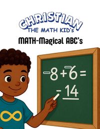 Produktbild: Christian the Math Kid's MATH-Magical ABCs