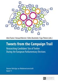 Produktbild: Tweets from the Campaign Trail