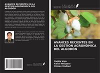 Produktbild: Avances Recientes En La Gesti&oacute;n Agron&oacute;mica Del Algod&oacute;n