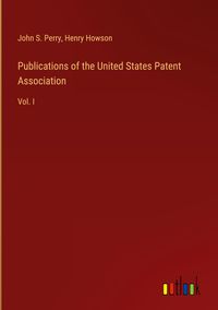 Produktbild: Publications of the United States Patent Association