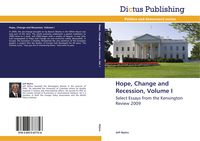Bild vom Artikel Hope, Change and Recession, Volume I vom Autor Jeff Myhre