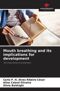 Produktbild: Mouth breathing and its implications for development