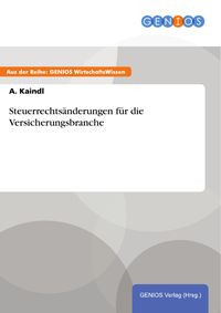 Produktbild: Steuerrechts&auml;nderungen f&uuml;r die Versicherungsbranche