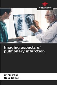 Produktbild: Imaging aspects of pulmonary infarction