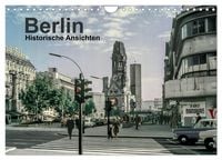 Produktbild: Berlin - Historische Ansichten (Wandkalender 2026 DIN A4 quer), CALVENDO Monatskalender