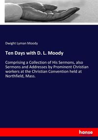 Produktbild: Ten Days with D. L. Moody