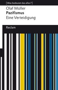 Produktbild: Pazifismus. Eine Verteidigung
