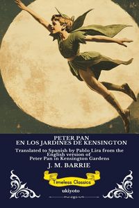 Produktbild: PETER PAN EN LOS JARDINES DE KENSINGTON | Spanish Version of Peter Pan