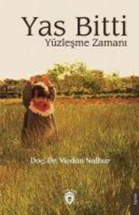 Produktbild: Yas Bitti Y&uuml;zlesme Zamani