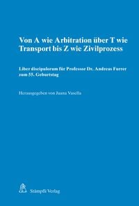Produktbild: Von A wie Arbitration &uuml;ber T wie Transport bis Z wie Zivilprozess