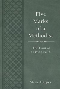 Produktbild: 5 Marks Of a Methodist