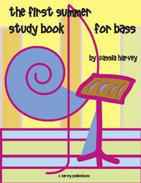 Produktbild: The First Summer Study Book for Bass
