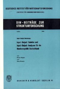Produktbild: Input-Output-Rechnung: Input-Output-Tabellen und Input-Output-Analysen f&uuml;r die Bundesrepublik Deutschland.
