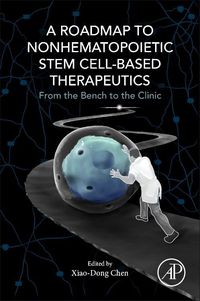 Produktbild: A Roadmap to Nonhematopoietic Stem Cell-Based Therapeutics