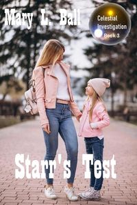 Produktbild: Starr's Test (Celestial Investigation series, #3)