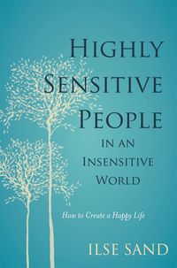 Produktbild: Highly Sensitive People in an Insensitive World