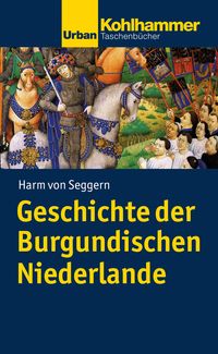 Produktbild: Geschichte der Burgundischen Niederlande