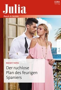 Produktbild: Der ruchlose Plan des feurigen Spaniers
