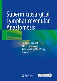 Produktbild: Supermicrosurgical Lymphaticovenular Anastomosis
