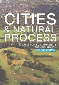 Produktbild: Hough, M: Cities and Natural Process