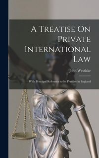 Produktbild: A Treatise On Private International Law