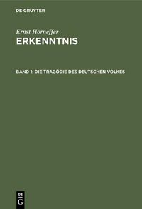 Produktbild: Die Trag&ouml;die des deutschen Volkes