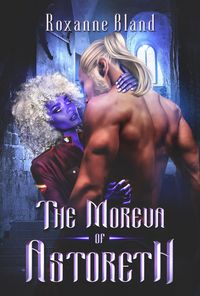 Produktbild: The Moreva of Astoreth (The Peris Archives)