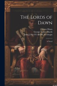 Produktbild: The Lords of Dawn; a Novel