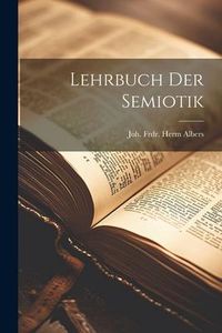Produktbild: Lehrbuch Der Semiotik