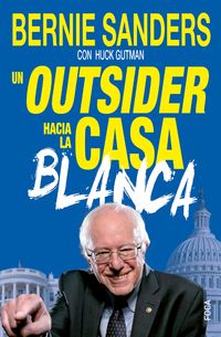 Produktbild: Un outsider hacia la Casa Blanca