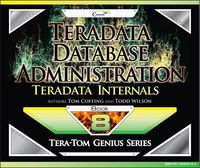 Produktbild: Teradata Database Administration - Teradata Internals