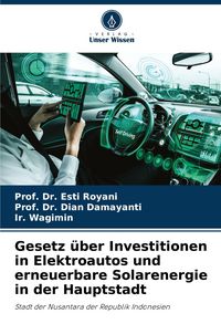 Produktbild: Gesetz &uuml;ber Investitionen in Elektroautos und erneuerbare Solarenergie in der Hauptstadt