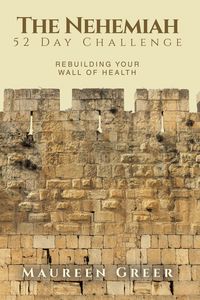 Produktbild: The Nehemiah 52 Day Challenge