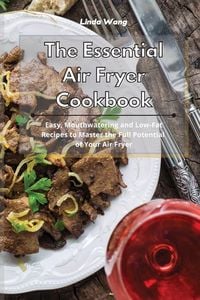 Produktbild: The Essential Air Fryer Cookbook