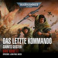 Warhammer 40.000: Gaunts Geister 09 Dan Abnett