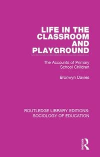 Produktbild: Life in the Classroom and Playground