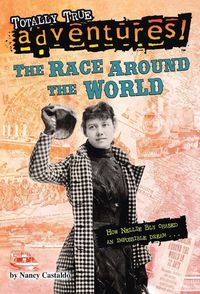 Produktbild: The Race Around the World (Totally True Adventures)