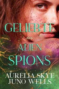 Produktbild: Geliebte des Alien-Spions