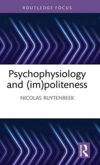 Produktbild: Psychophysiology and (im)politeness