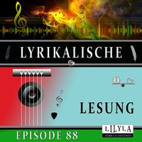 Produktbild: Lyrikalische Lesung Episode 88