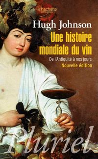 Produktbild: Une Histoire Mondiale du Vin