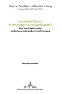 Produktbild: Literarische Bildung in der heutigen Mediengesellschaft