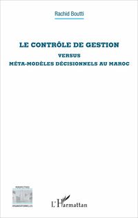 Produktbild: Le contr&ocirc;le de gestion versus m&eacute;ta-mod&egrave;les d&eacute;cisionnels au Maroc