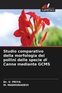 Produktbild: Studio comparativo della morfologia dei pollini delle specie di Canna mediante GCMS