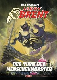 Produktbild: Larry Brent Classic 084: Der Turm der Menschenmonster