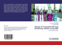 Produktbild: Design of Tramadol HCl Fast Dissolving Tablets using DBP