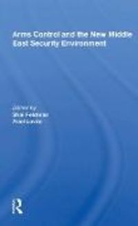 Produktbild: Arms Control And The New Middle East Security Environment