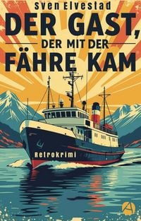 Produktbild: Der Gast, der mit der F&auml;hre kam